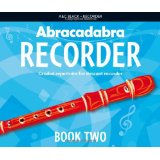 Abracadabra Recorder Book 2