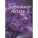 Great Soprano Arias Vol 1...