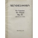 Mendelssohn Six Sonatas for...