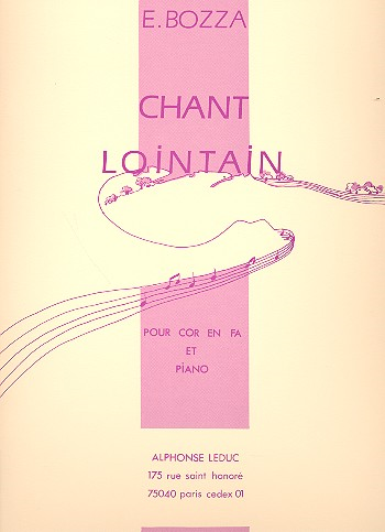 Bozza E Chant Lointain for...