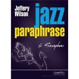 Wilson J Jazz Paraphrase...