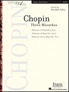 Chopin Three Mazurkas...