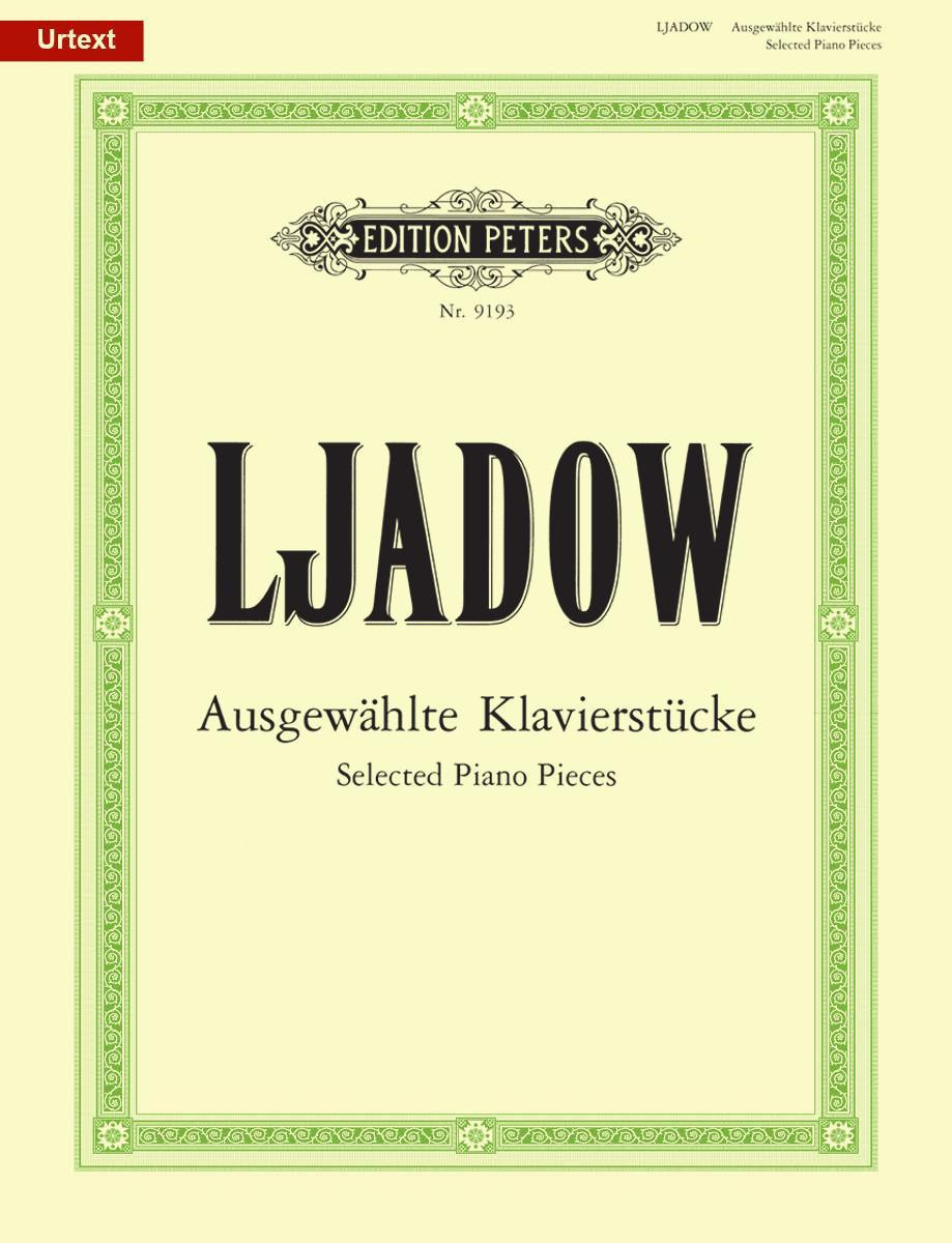 Ljadow Selected Piano Pieces