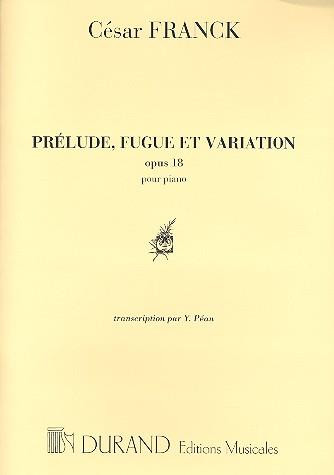 Franck César Prelude, fugue...
