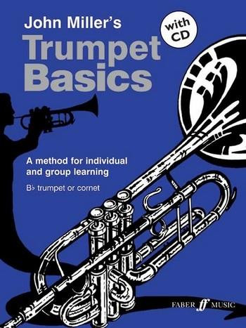 Miller J Trumpet Basics...