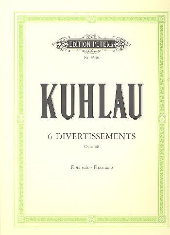 Kuhlau 6 Divertissements Op...