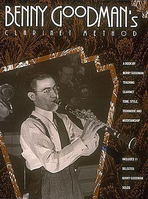 Benny Goodman Clarinet Method