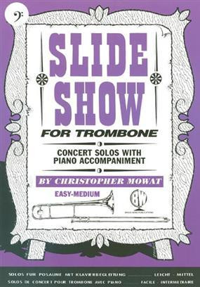 Mowat Slide Show for Trombone