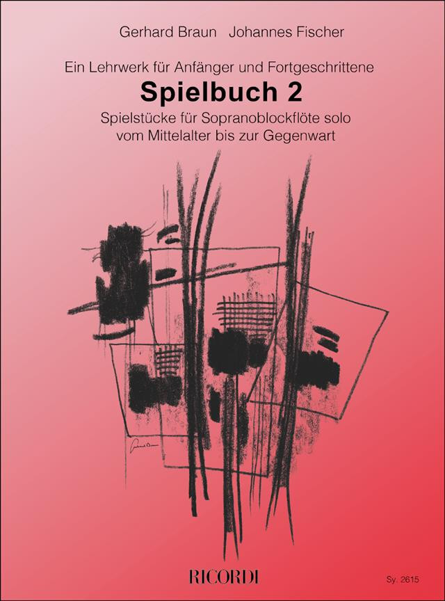 Braun and Fischer Spielbuch...