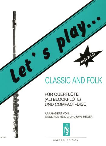 Let's Play Classic and Folk...