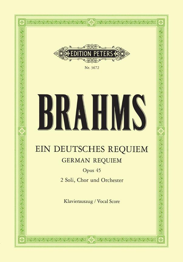 Brahms A German Requiem for...