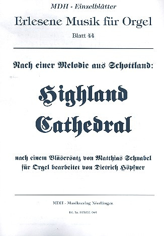 Highland Cathedral for Organ