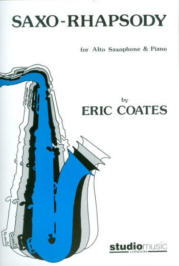 Coates E Saxo-Rhapsody