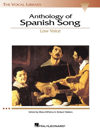 Anthology of Spanish Song...