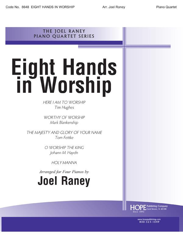 Eight Hands In Worship Arr...