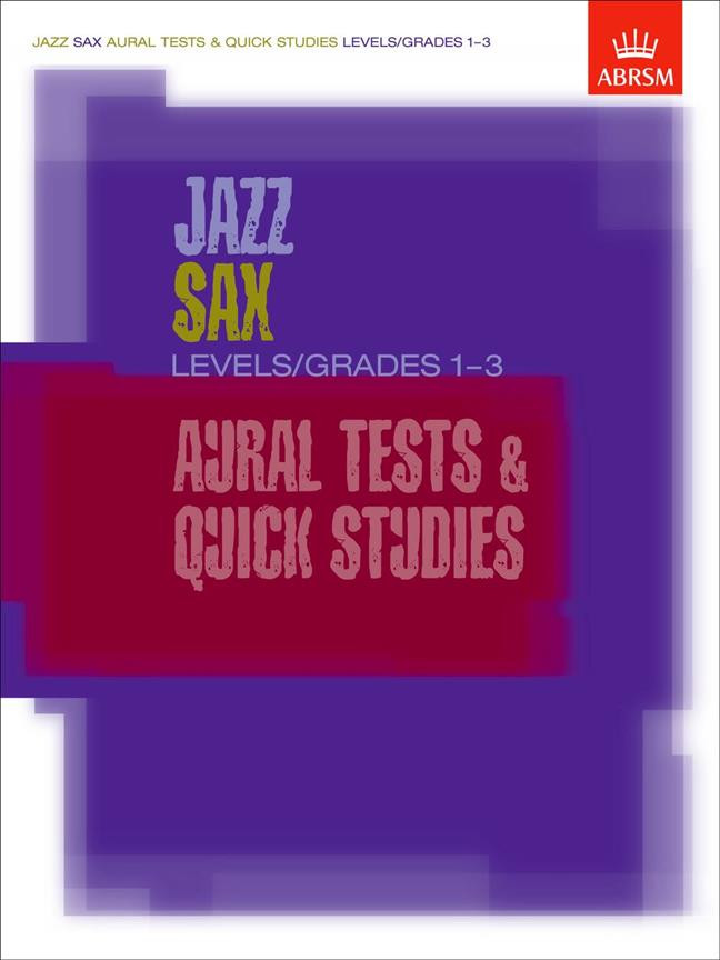 ABRSM Jazz Sax Aural Tests...