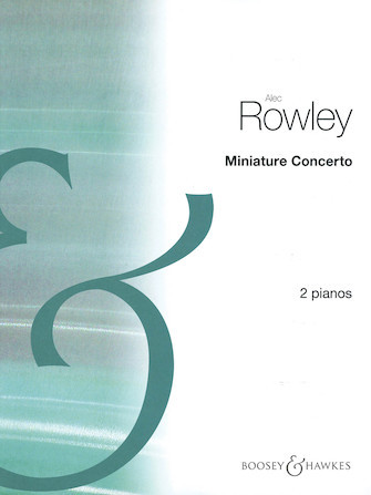 Rowley A Miniature Concerto...