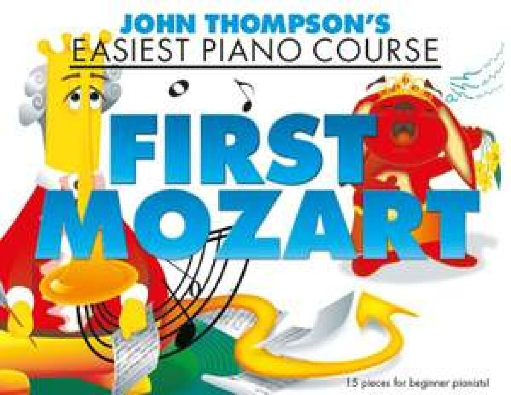 John Thompson First Mozart