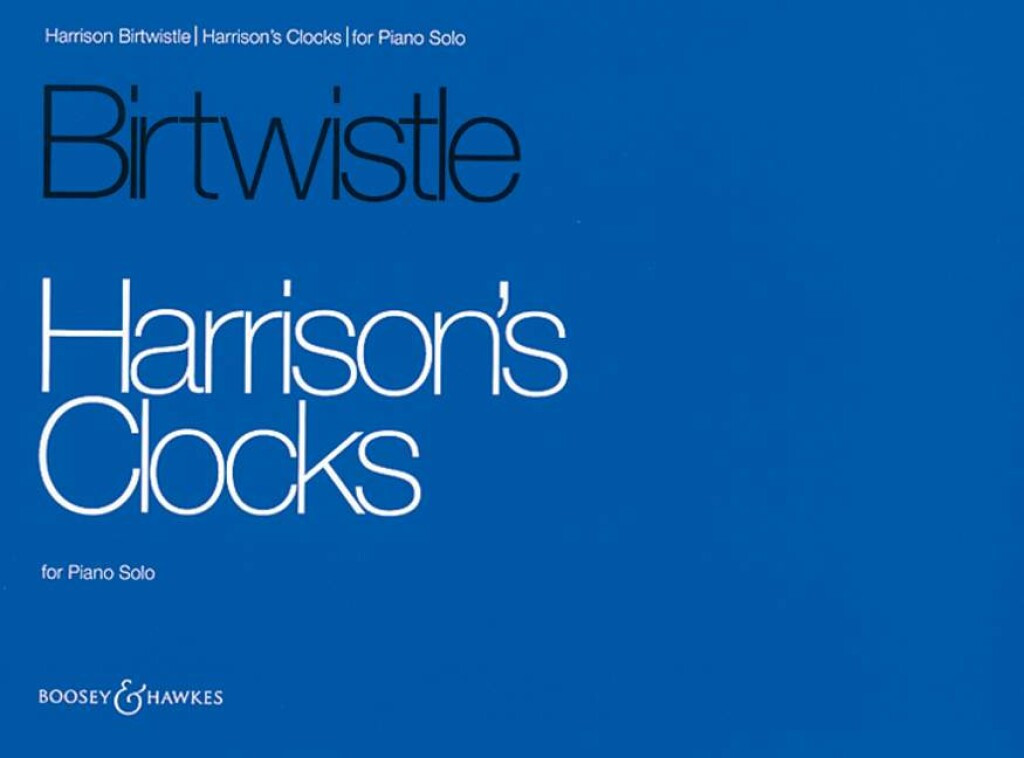 Birtwistle Harrison's Clock...