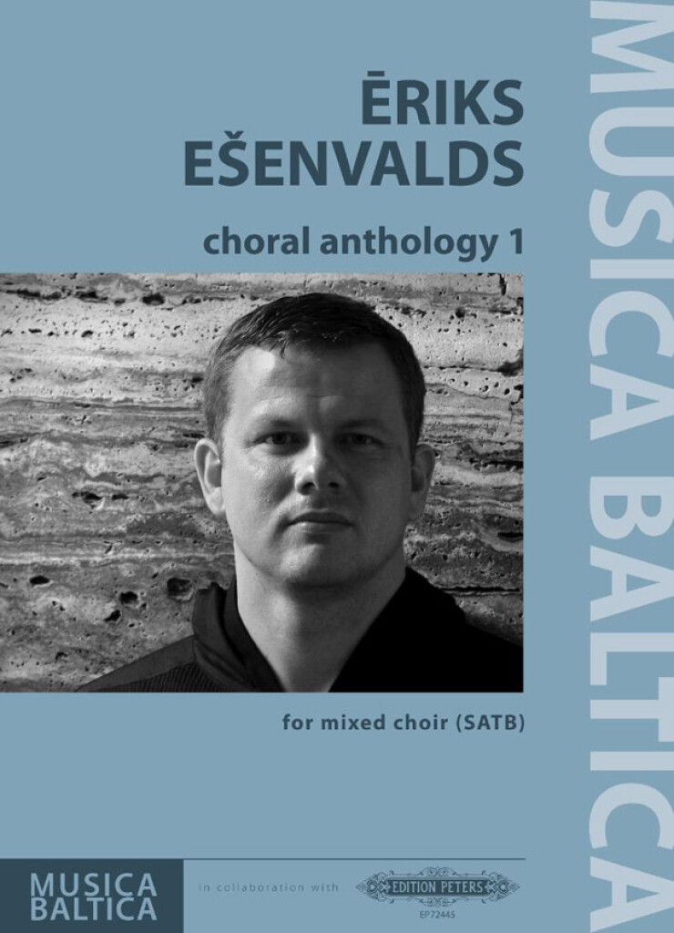 Esenvalds E Choral Anthology 1