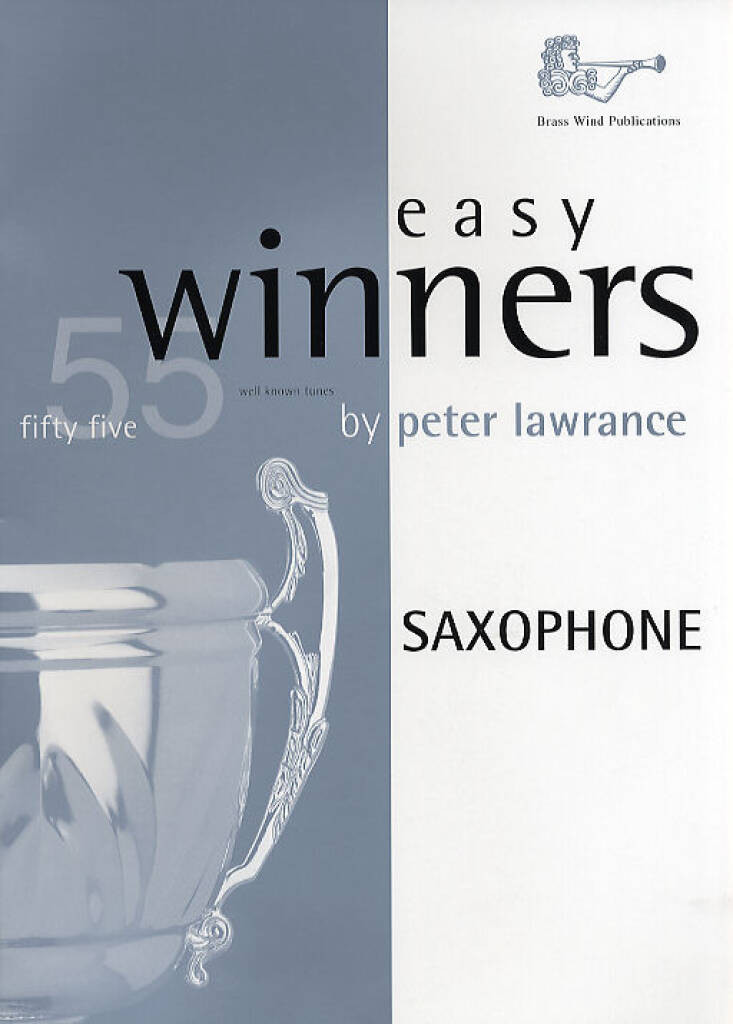 Easy Winners Saxophone